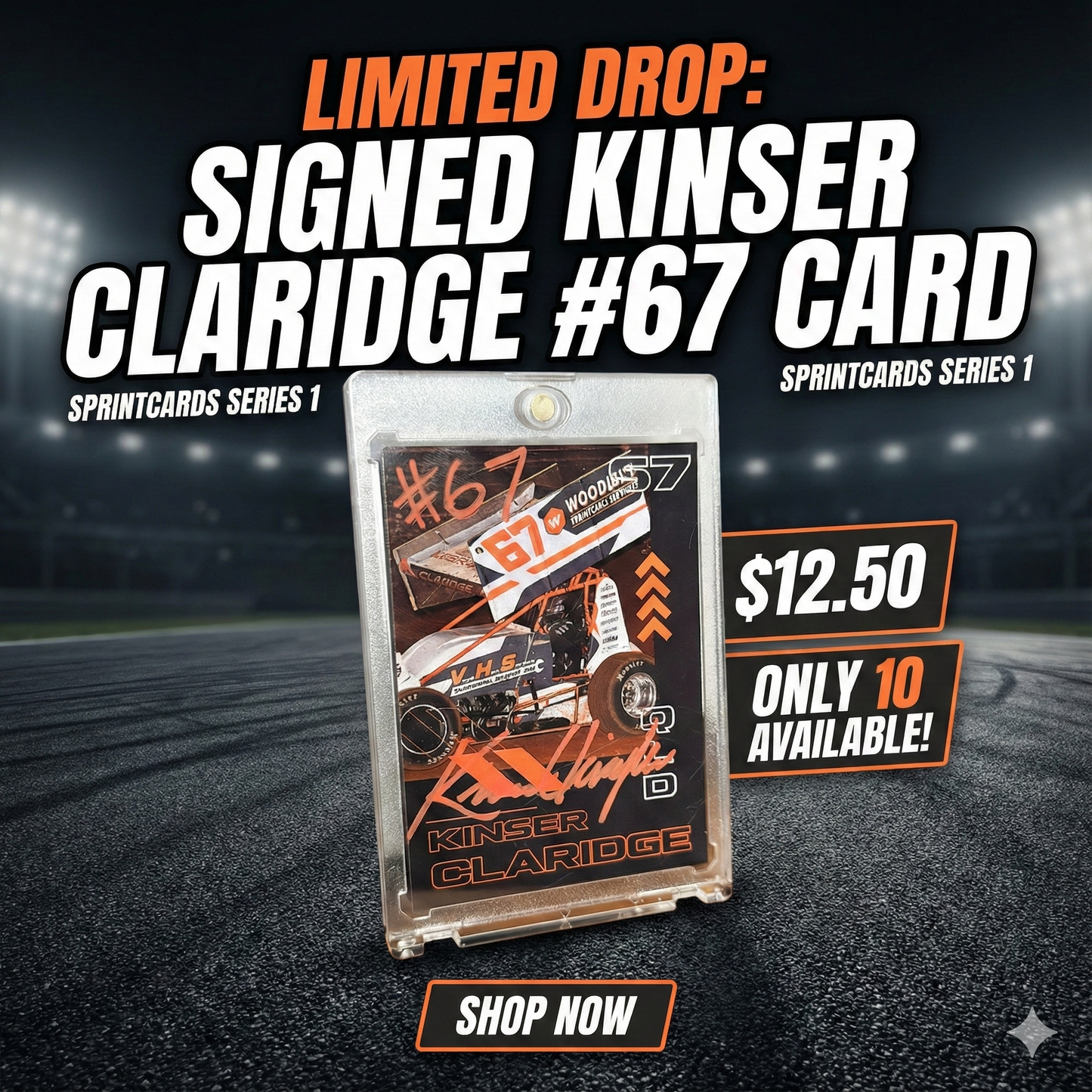 Kinser Claridge #67 | Limited Edition Signed Sprintcard (Series 1)